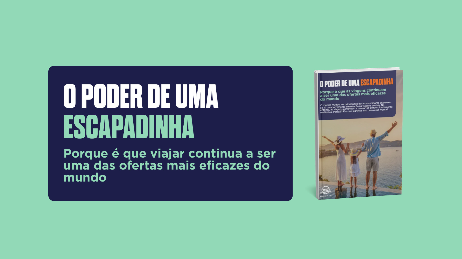 Capa do white paper O Poder de uma Escapadinha