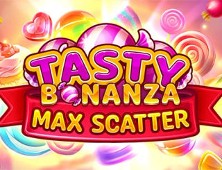 Tasty Bonanza Max Scatter