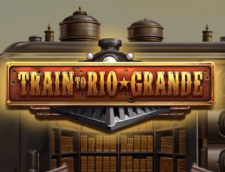 Train to Rio Grande