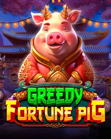 Greedy Fortune Pig