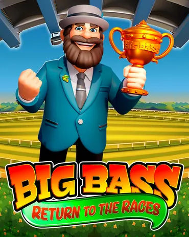 Big Bass Return to the Races