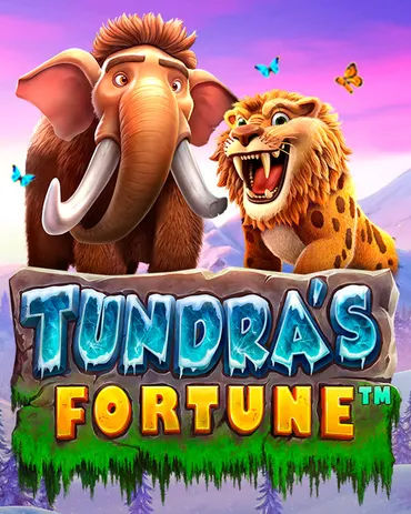 Tundra's Fortune