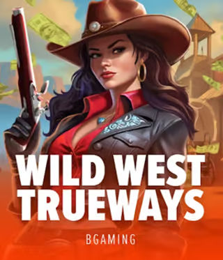 Wild West TRUEWAYS