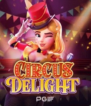 Circus Delight