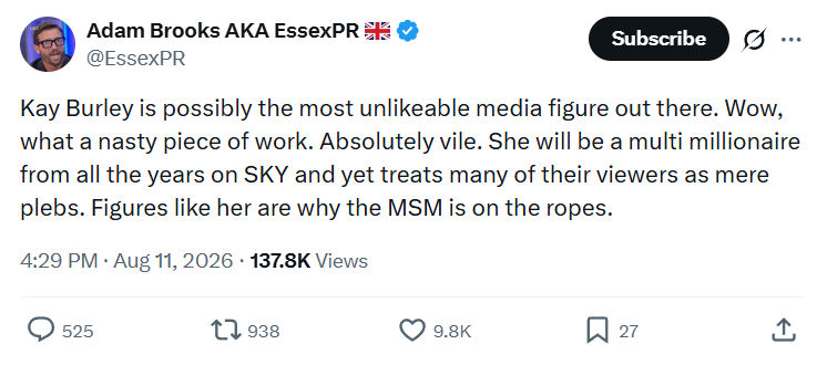 Adam Brooks: Kay Burley is possibly the most unlikeable...