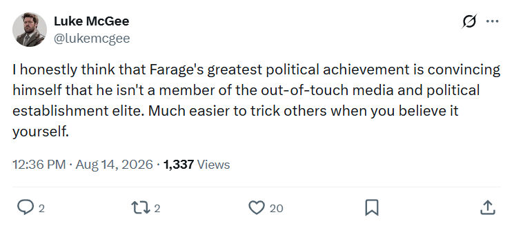 Luke McGee: I honestly think that Farage's...