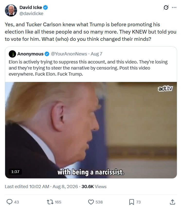 David Icke: Yes, and Tucker Carlson...