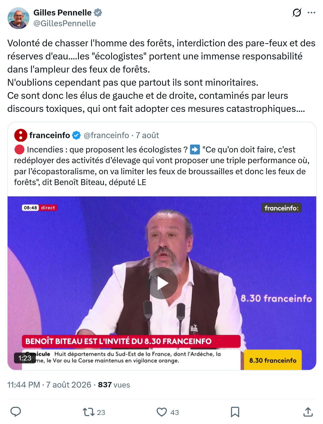 Gilles Pennelle: Volonté de chasser l'homme des forêts...