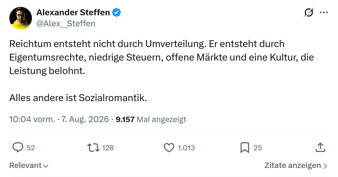 Alexander Steffen: Reichtum entsteht nicht durch Umverteilung...