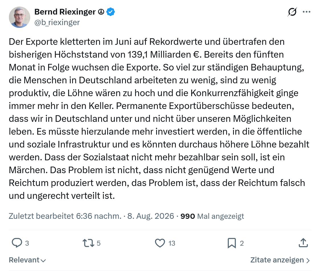 Bernd Riexinger: Der Exporte kletterten im Juni...