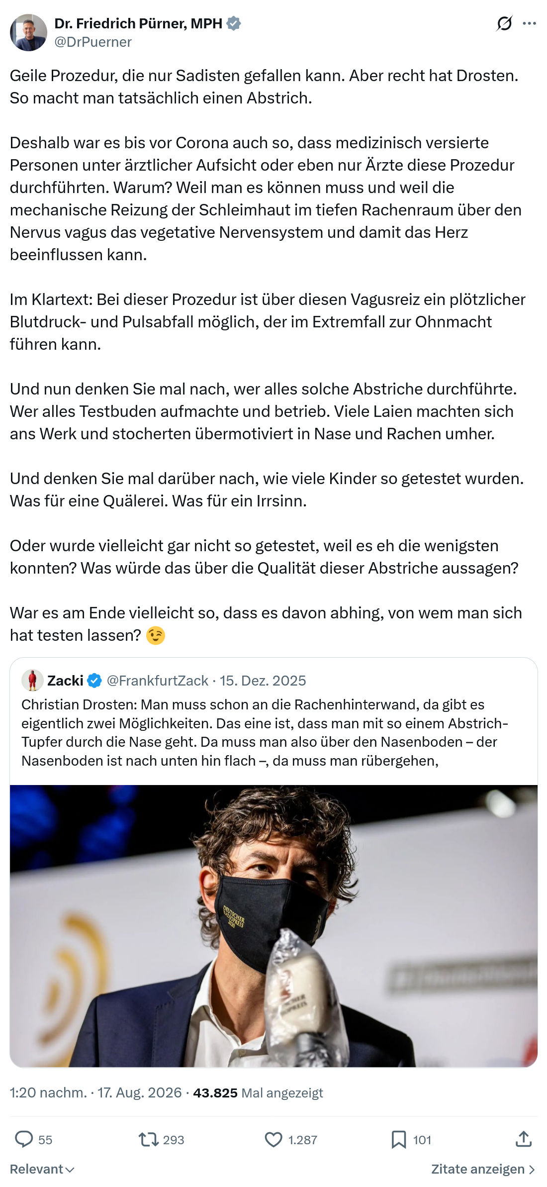 Friedrich Pürner: Geile Prozedur, die nur Sadisten...