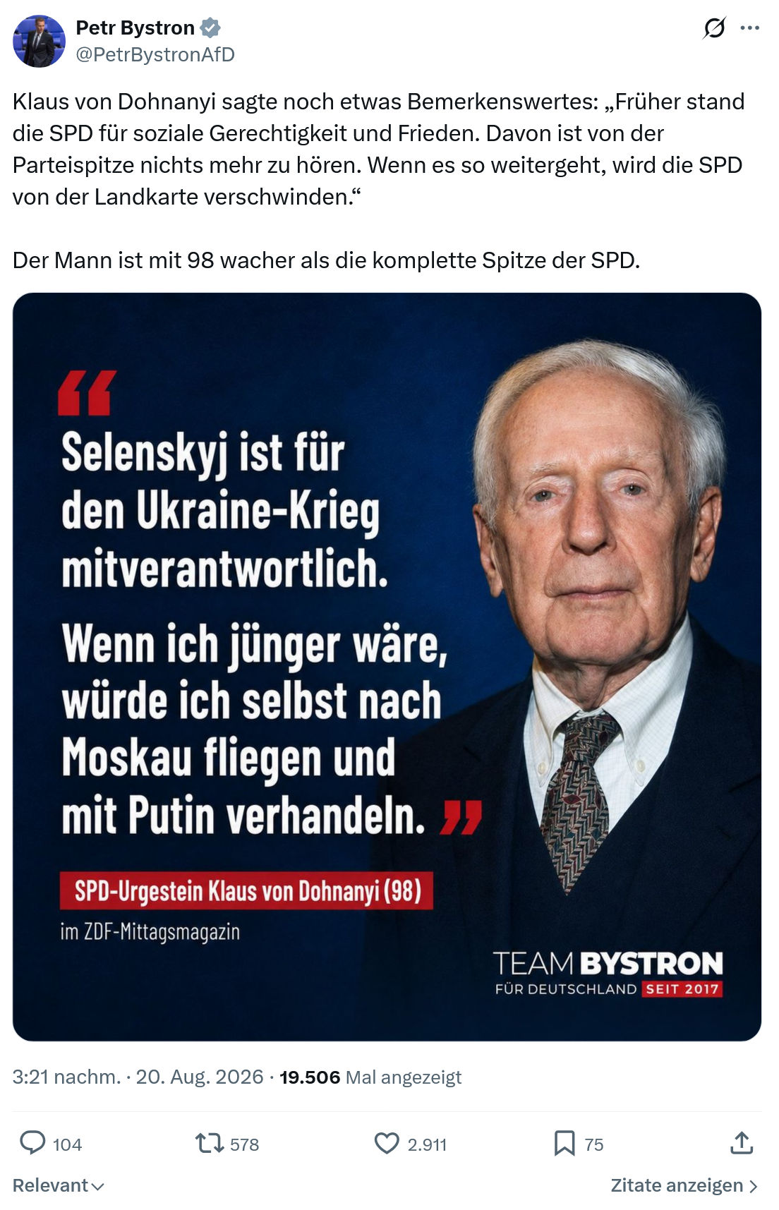 Petr Bystron: Klaus von Dohnanyi sagte...