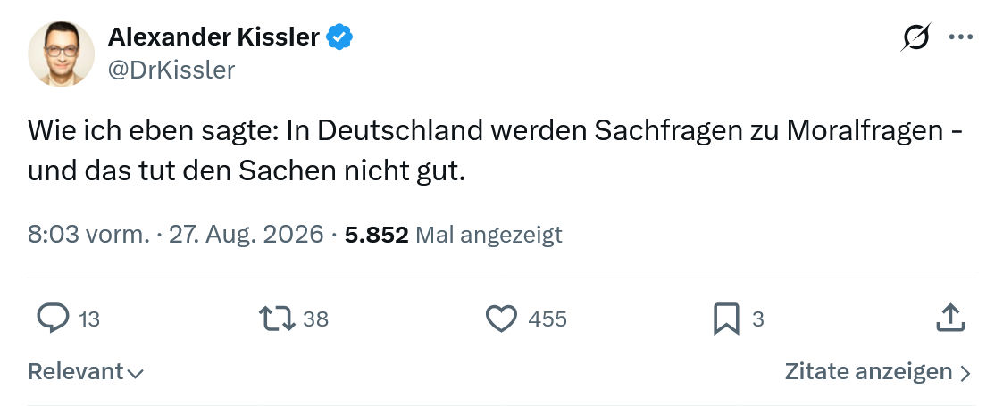 Alexander Kissler: Wie ich eben sagte: In Deutschland...