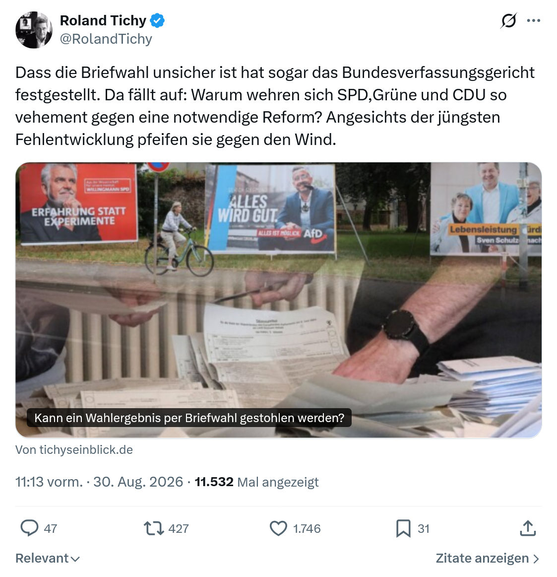 Roland Tichy: Dass die Briefwahl...