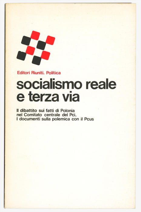 Autori Vari, Socialismo reale e terza via