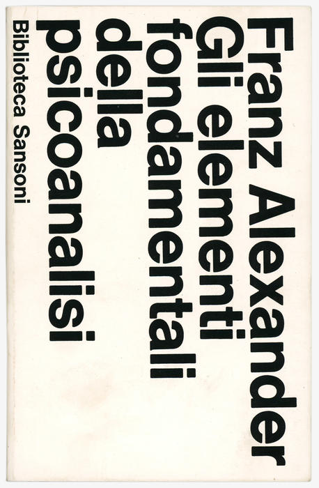 Franz Alexander, Gli elementi fondamentali della psicoanalisi