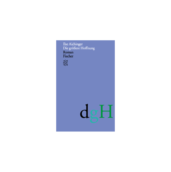 Book: Die größere Hoffnung designed by Otl Aicher