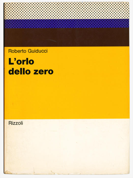 Roberto Guiducci, L’orlo dello zero