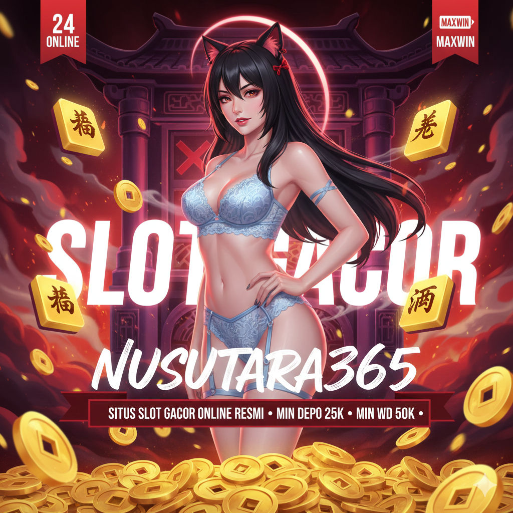 Banner Bandar Slot Gacor dan Sportsbook Terpercaya NUSANTARA365