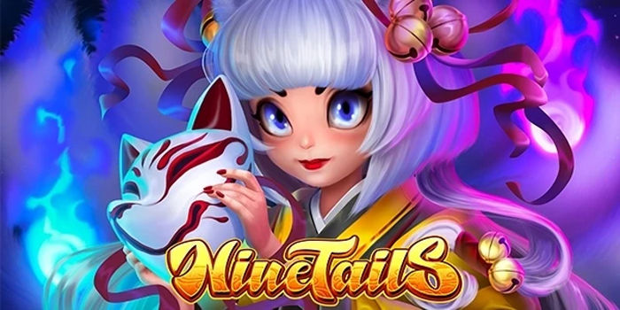 Nine Tails Slot Discover The Power Behind The Legend