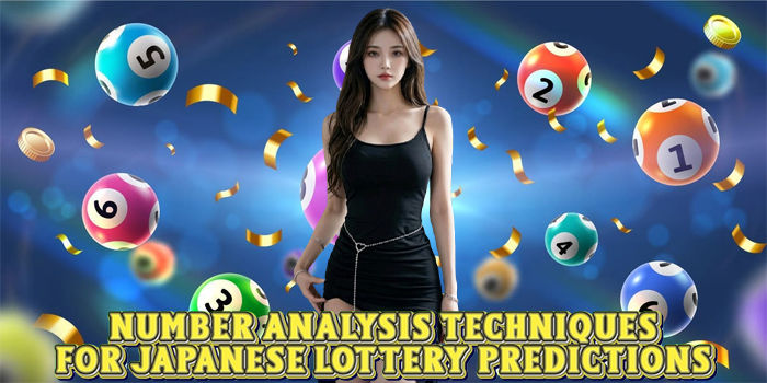 Number Analysis Techniques For Japanese Lottery Predictions