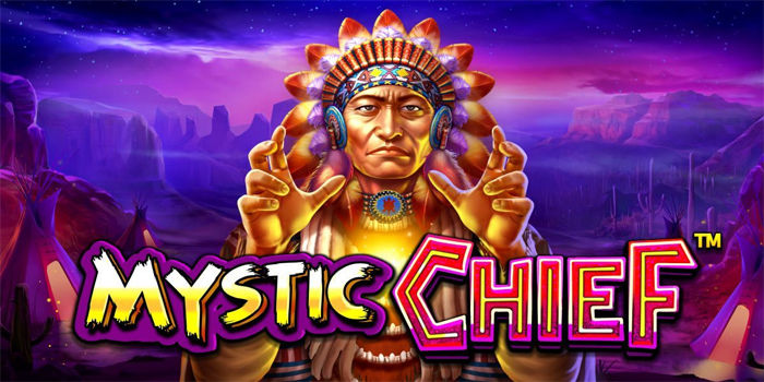 Winning Tricks for Mystic Chief Slot Without Draining Your Balance