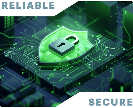 Reliable and Secure