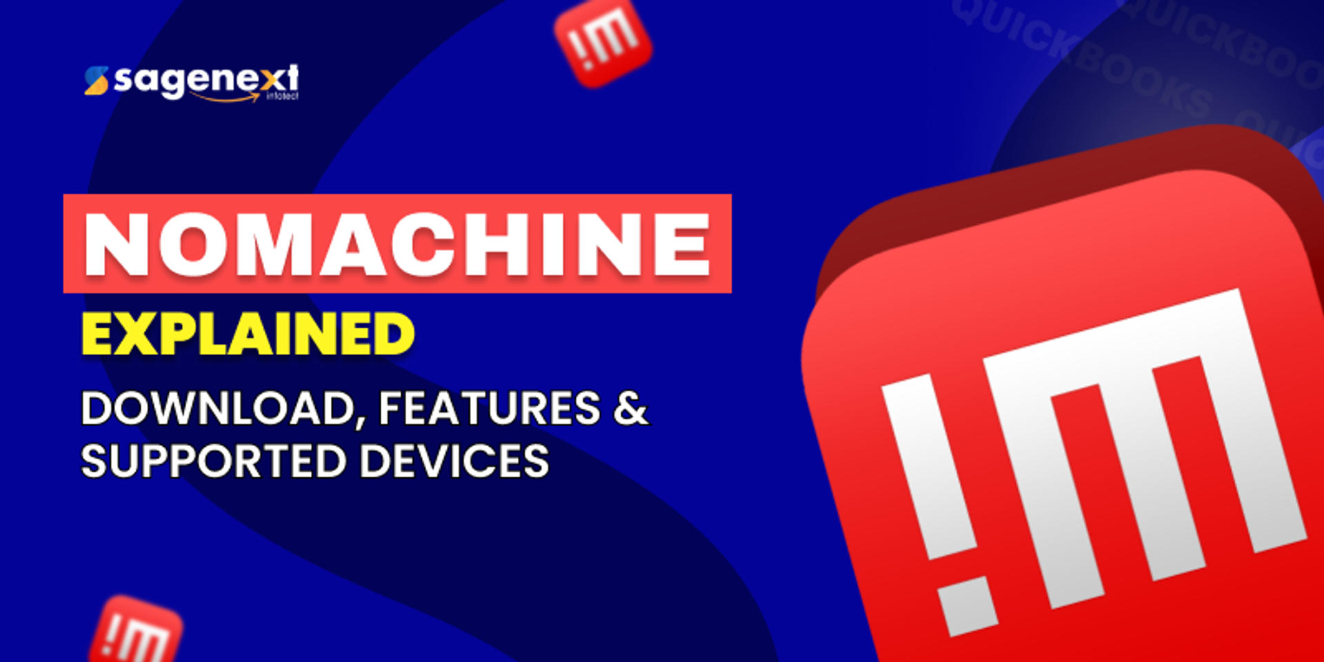 What is NoMachine? | Complete Guide to Download & Key Features