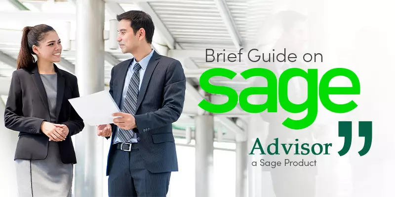 Brief Guide on Sage Advisor, Features, Download and Installation