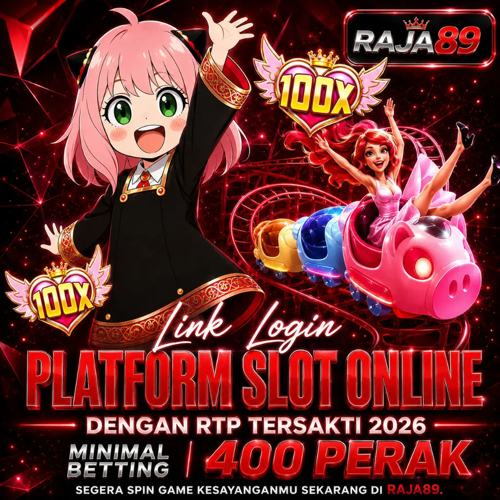 RAJA89 - Platform Proper Slot Online dengan RTP Tersakti