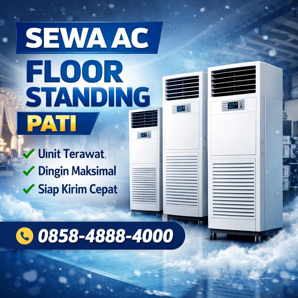 Sewa AC Pati Terpercaya untuk Event & Acara | 0858-4888-4000