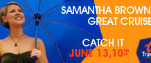 Samantha Brown Carnival Freedom Cruise