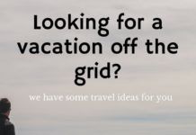Off The Grid Places To Travel To Off The Grid Places To Travel To