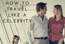 How To Travel Like A Celebrity How To Travel Like A Celebrity