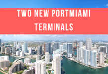 Two New PortMiami Terminals