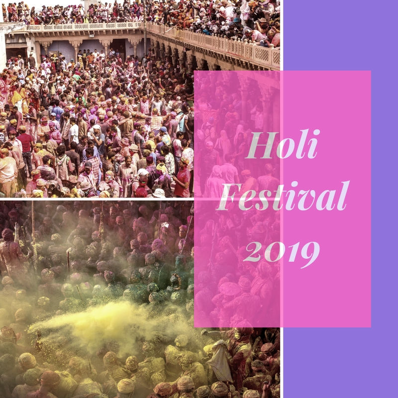 Holi Festival 2019 Also Called the Festival of Colors