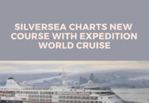 Silversea Charts New Course with Expedition World Cruise Silversea Charts New Course with Expedition World Cruise