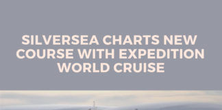Silversea Charts New Course with Expedition World Cruise