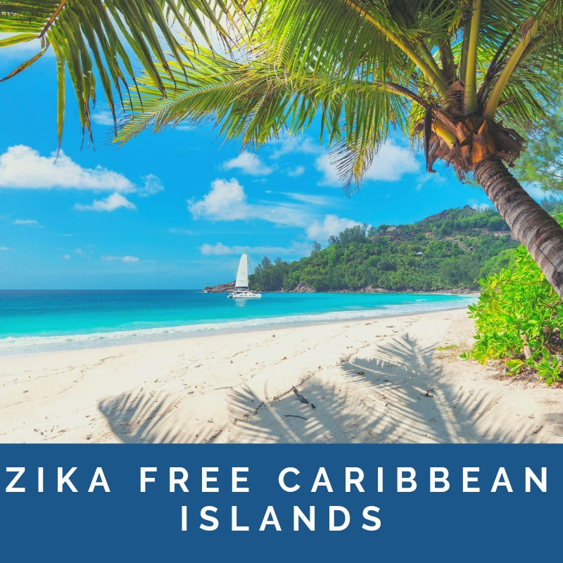 Zika Free Caribbean Islands