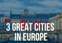 3 Great Cities in Europe