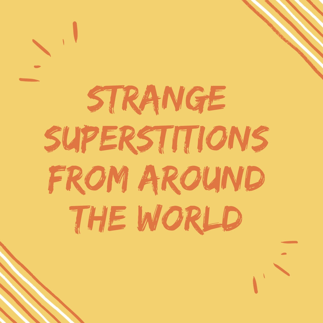 common superstitions around the world