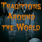 Halloween Traditions From Around The World