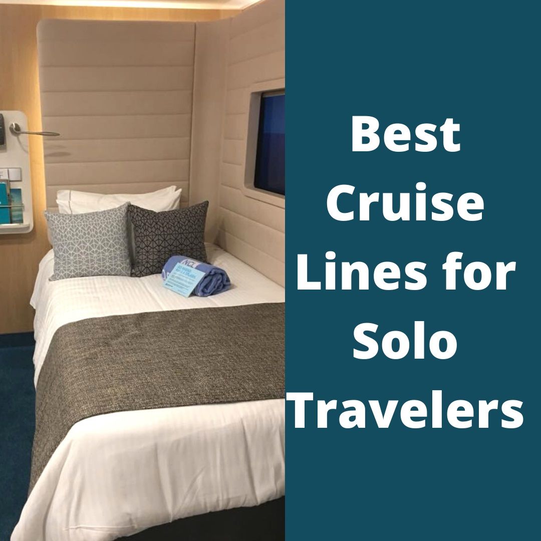 Best Cruise Lines for Solo Travelers