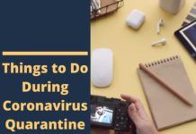 Things to Do During Coronavirus Quarantine