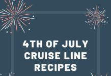 4th of July Cruise Line Recipes