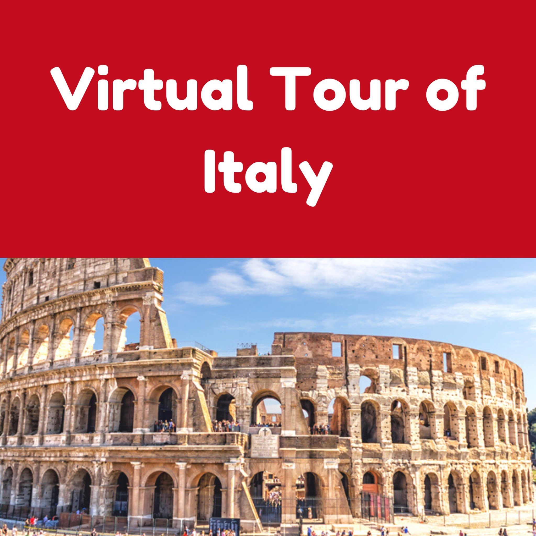 Virtual Tour of Italy