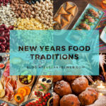New Years Eve Food Traditions