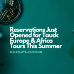Tauck Tours Resume in Europe & Africa