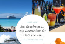 Age Requirements and Restrictions for each Cruise Lines