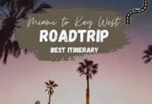 Miami to Key West Road Trip: Best Itinerary